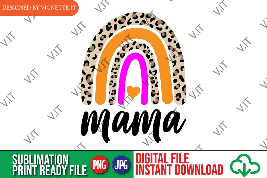 Mama Leopard Rainbow Mother's Day PNG, Mother's Day Mama Rainbow PNG ...