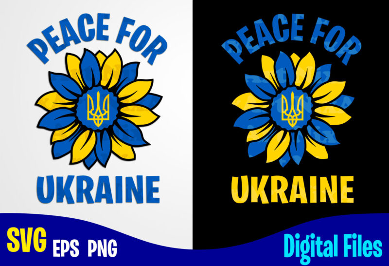 Pray for Ukraine, Stand with Ukraine, Ukraine svg, Ukrainian flag svg, Patriotic Ukrainian design svg eps, png files for cutting machines and print t shirt designs for sale t-shirt design