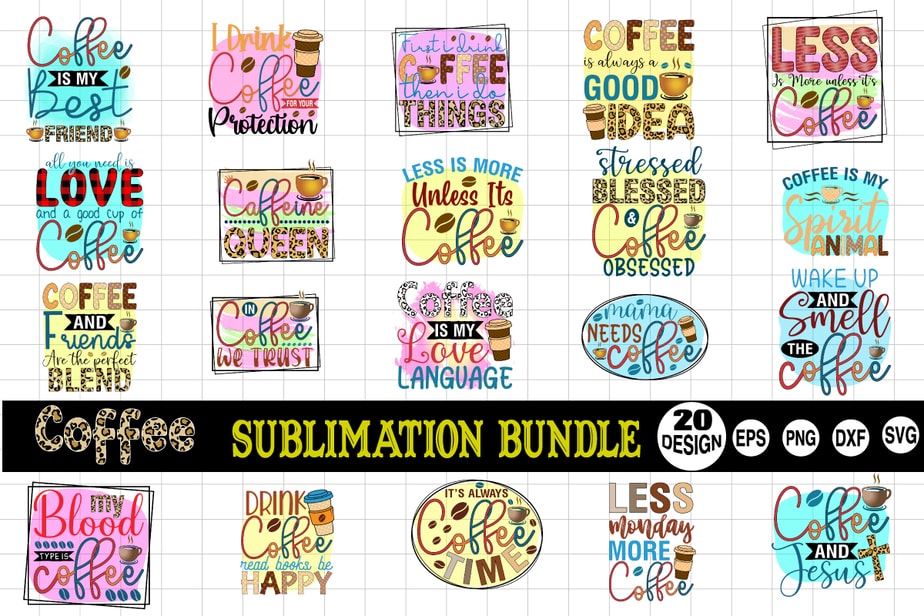 Coffee Sublimation Bundle - Buy t-shirt designs