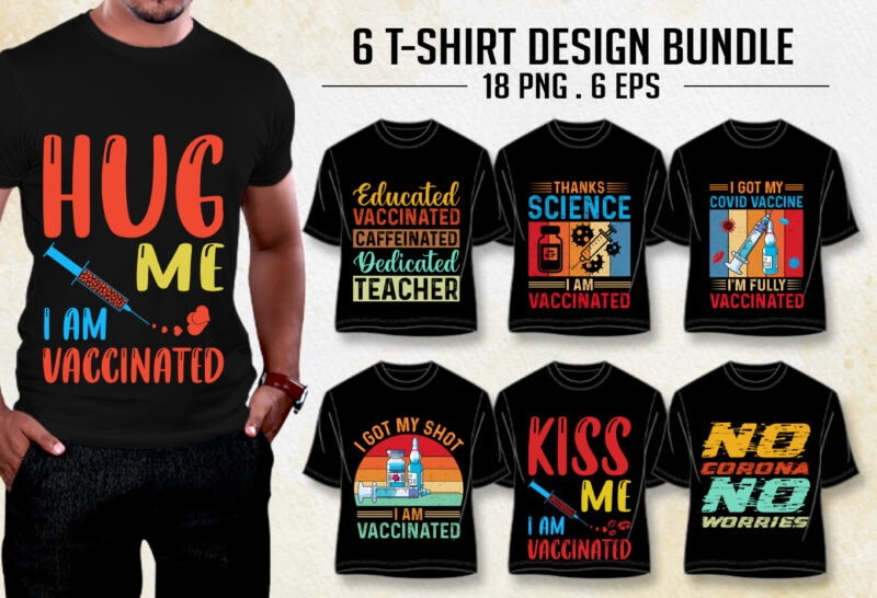 Vaccinated T-Shirt Design Bundle