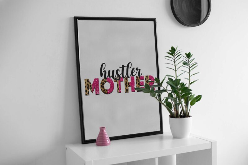 Hustler Mother Tshirt Design