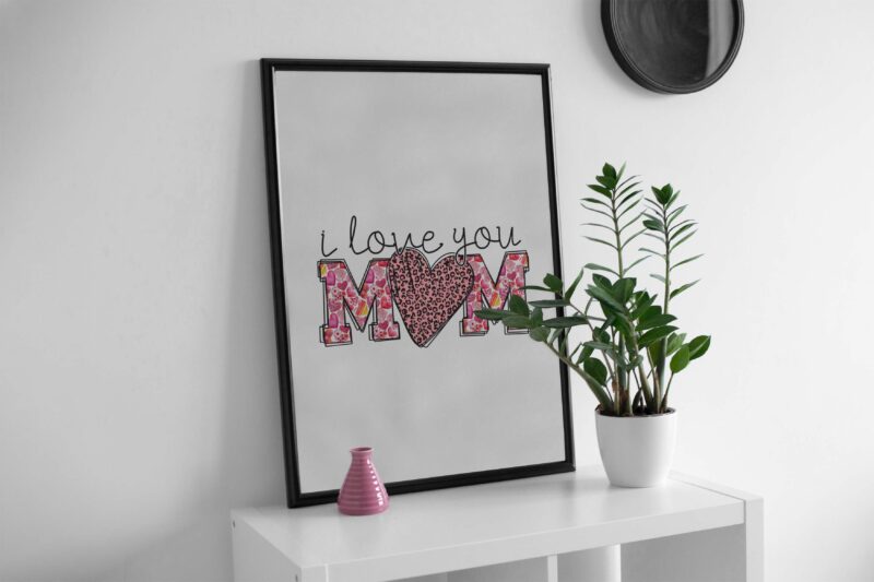 I Love You Mom Tshirt Design