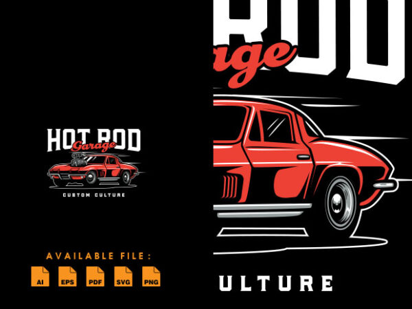 Hot rod custom culture tshirt design