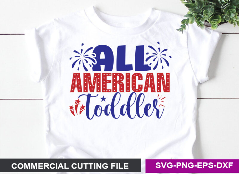 All american toddler- SVG - Buy t-shirt designs