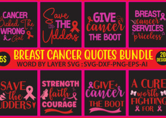 BREAST CANCER QUOTES BUNDLE,25 breast cancer svg awareness breast cancer sunflower svg big breast cancer svg bundle breast cancer shirt breast cancer svg breast cancer svg bundle breast cancer svg