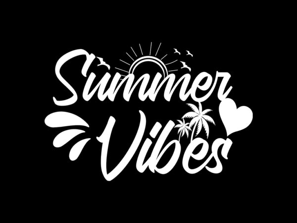 Summer vibes t- shirt t shirt template vector