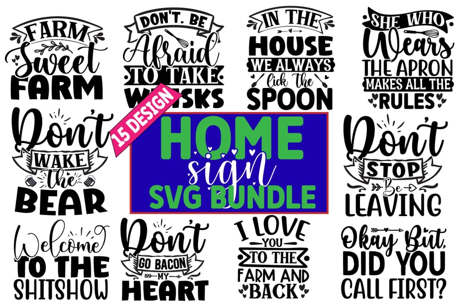 Home Sign SVG T shirt Design Bundle - Buy t-shirt designs