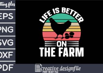 life is better on the farm T-Shirt