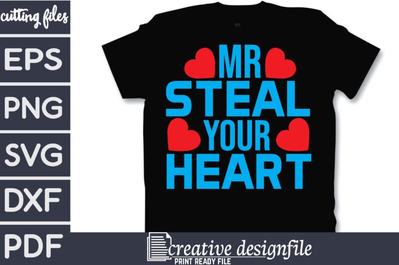 mr steal your heart T-Shirt