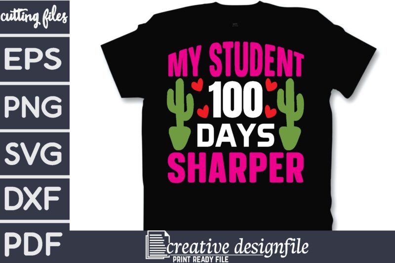 my student 100 days sharper T-Shirt