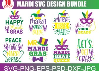 Mardi Gras SVG PNG PDF, Funny Mardi Gras Svg, Fleur De Lis Svg, Fat Tuesday Svg, New Orleans Svg, Louisiana Svg, Mardi Gras Shirt Svg