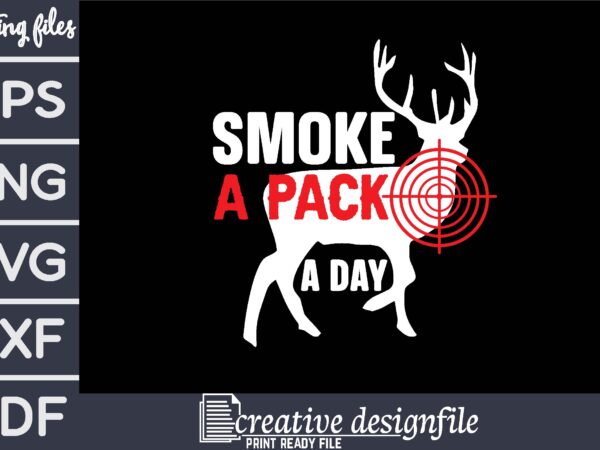 Smoke a pack a day t-shirt