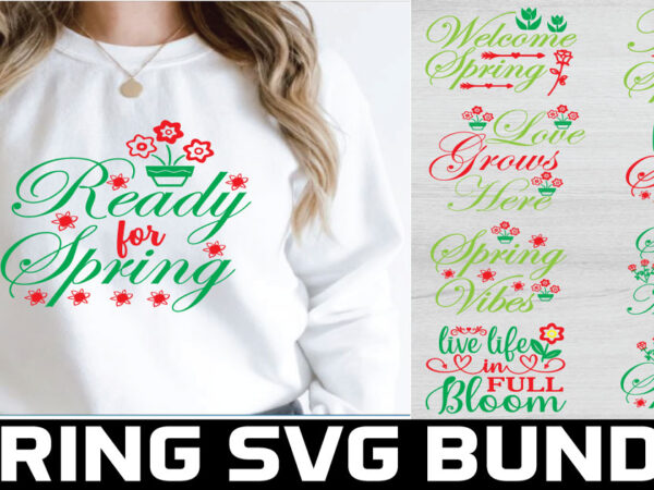 Spring svg bundle t shirt template vector