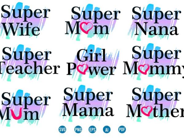 Funny mom quotes svg t shirt designs graphic vector, mother day t shirt design sublimation png