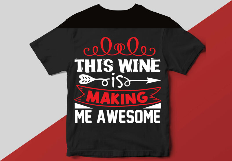 Wine T shirt Design Bundle