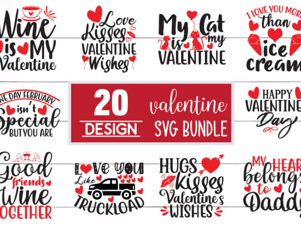 Valentine svg bundle t shirt vector art