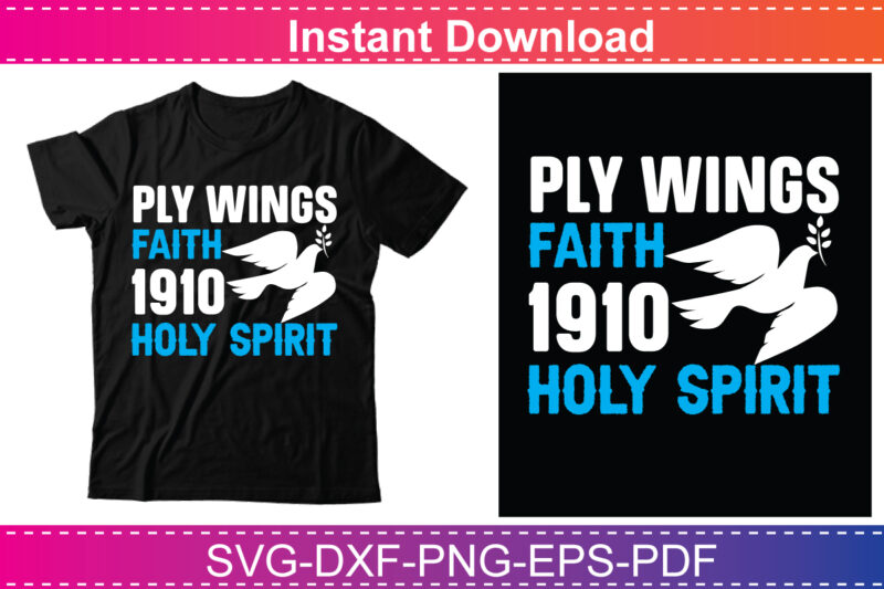 ply wings faith 1910 holy spirit