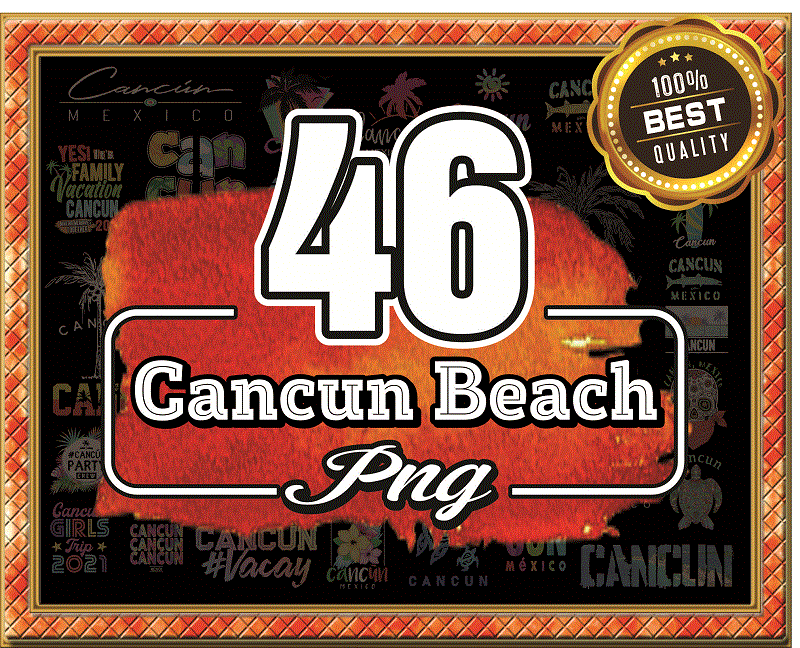 46 Cancun Beach PNG Bundle, Cancun Vacation Png, Cancun Cruise Png, Cancun souvenirs png, Cancun Mexico Png, Bithday Party, Instant Download 967816147