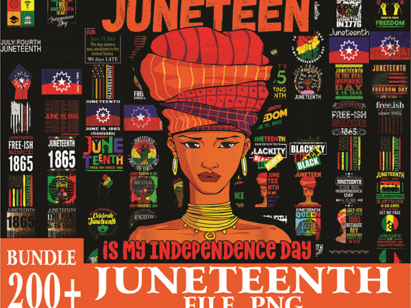 Bundle 200+ juneteenth png, juneteenth black americans 1865 png, black history png, black flag pride png, freedom justice, digital download 1022400463 t shirt template