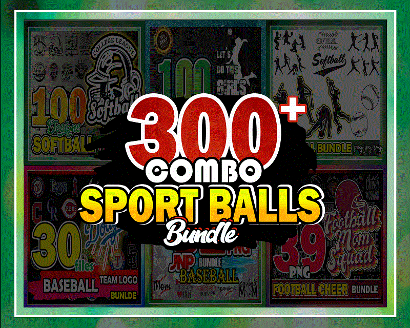 COMBO 300+ Sport Balls Bundle, Baseball SVG, Softball Player, Baseball Team Logo, Football Cheer Png, Volleyball Quotes SVG, Digital Download CB933614854