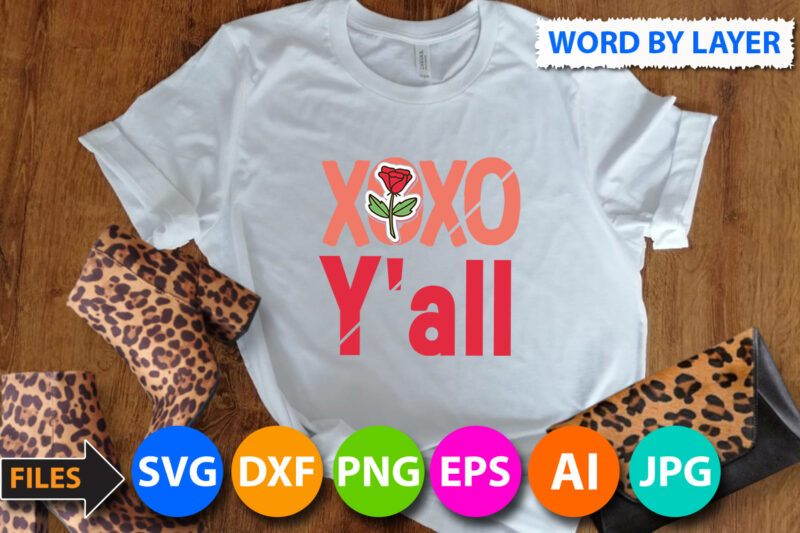 XoXo Y'all T Shirt Design On Sale ,Valentines day t shirt design bundle, valentines day t shirts, valentine’s day t shirt designs, valentine’s day t shirts couples, valentine’s day t