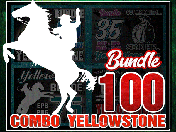 Combo 100+ yellowstone svg bundle, beth dutton svg, tv shows svg, yellowstone svg png dxf, cricut file, clip art, digital download cb1019134239 t shirt vector file