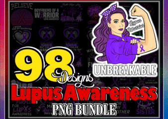 98 Lupus awareness png Bundle, Lupus Digital png, Warrio lupus awareness Png, In May We Wear Purple Sublimation Png, Digital Download 972543782