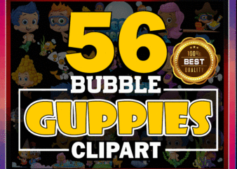 56 Bubble Guppies ClipArt- PNG Images 300dpi Digital, Clip Art, Instant Download, Graphics Transparent Background Scrapbook 980321641