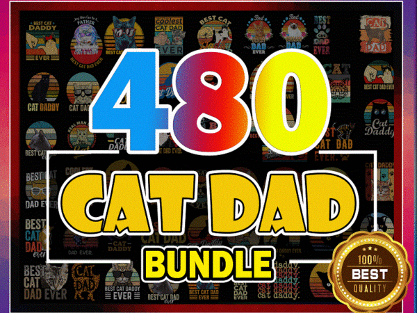 480 cat dad png, cat daddy png, funny cat dad png, best cat dad ever png, cat gift, cat dad father’s day gift, cat dad file instant download 986942212