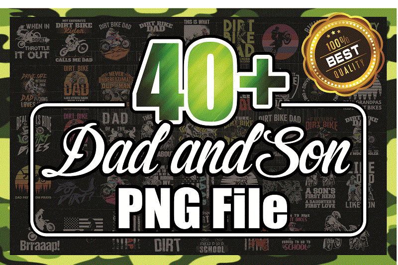 Combo 40+ Dad and Son Png, Dad png, Dad Dirt Bike Rider, Motocross Men, Fathers Day Png, Fathers Day Sublimation, Dad Life, Cool Dad Png 987562578