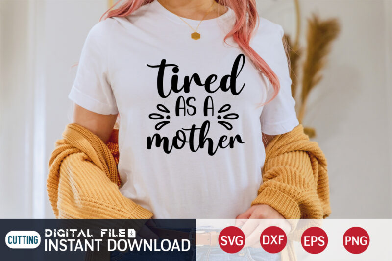 Mom SVG bundle t shirt vector graphic, Mom t Shirt bundle, Mom shirt print template, Mom svg t shirt designs for sale