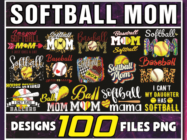 Combo 100 softball mom png bundle, sports png, hand drawn png, softball mama, digital artwork, sublimation design, digital download 996336514