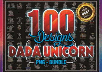 Combo 100 File, Dada Unicorn Design PNG, Unicorn Png, Digital Download, Daddy Unicorn Sublimation, Tshirt Design, Printable waterslide, 998462714