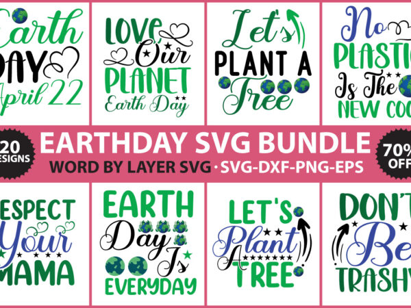 Earth day svg bundle, earth svg, recycle svg, earth day quotes design, earthday cut file bundle, earthday t-shirt design, earthday vector design, earthday cut file, die-cut, silhouette, cameo file