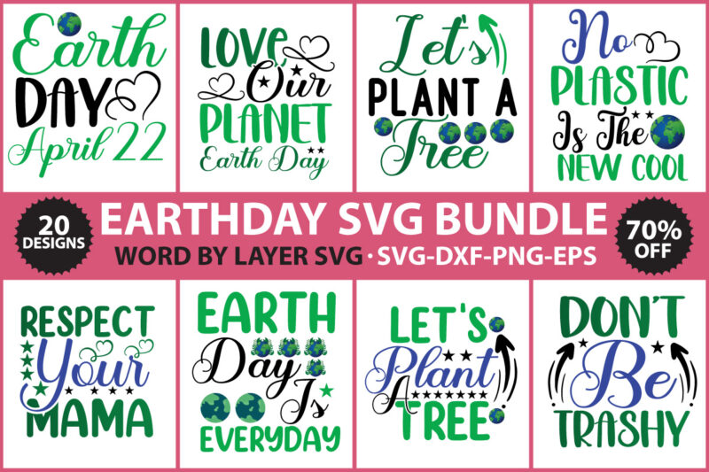 Earth Day SVG Bundle, Earth SVG, Recycle SVG, Earth Day Quotes Design, Earthday cut file Bundle, Earthday t-shirt design, Earthday vector design, Earthday cut file, Die-cut, silhouette, cameo file