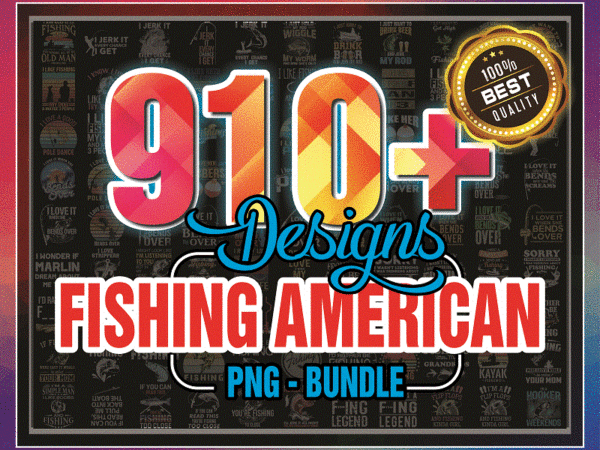 Combo 910+ fishing american flag vintage tshirt usa bass png, png files for sublimation, sublimation designs downloads, digital download 1001468510