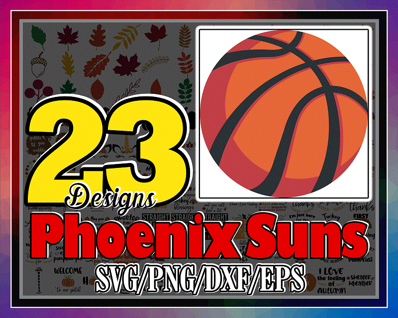 23 Designs Phoenix Suns Bundle, The Rally Valley, Phoenix Suns Valley Fever, Basketball png, Png sublimation, instant digital download 1032802236