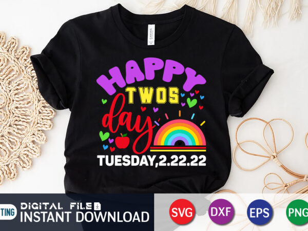 Happy twosday tuesday 2-2-22 t-shirt, happy twosday tuesday 2/22/22 t-shirt design, happy twosday 2/22/22 svg, tuesday 2/22/22 t shirt, february 22nd 2022 numerolo tshirt, funny twosday tshirt, twosday sweatshirts &