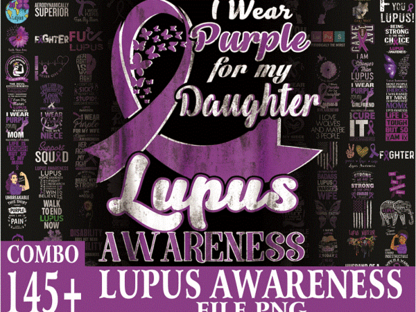 150+ designs lupus awareness png, warrio lupus awareness png, lupus digital png, in may we wear purple sublimation png, digital download 1008995659