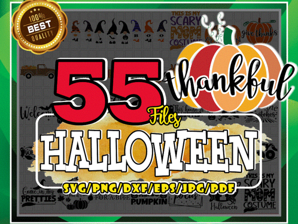 — 55 halloween svg bundle, halloween cut file, halloween quote svg, halloween saying, halloween design svg, happy halloween svg, ghost svg 1019395809