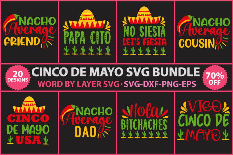 Cinco de T-shirt design, Cinco de mayo SVG Bundle, Fiesta SVG Bundle, Cinco de cut file Bundle, Cinco de cut file Bundle, Cinco De Mayo PNG & SVG Bundle,Cinco De