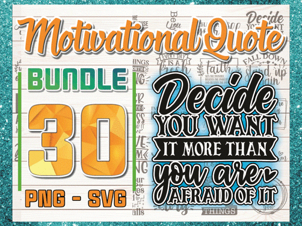 Motivational quote bundle- inspirational svg bundle- motivational quote svg bundle- inspirational quote bundle png- motivational svg bundle 1051408685 t shirt designs for sale