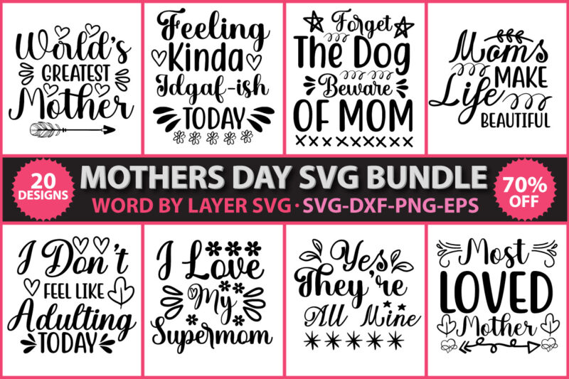 Mothers day vector t-shirt design, Mothers day SVG Bundle, Mother's day t-shirt design, Mothers day vector design, Mom svg, Mom life svg, Girl mom svg, Mama svg, Funny mom svg,