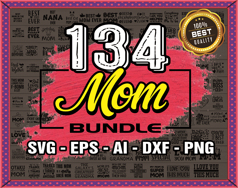 134 Mom SVG Bundles, Mom Fonts svg Bundle, Mom Design Bundle svg, Mom Quote, Funny Quote SVG, Mum Svg Files For Cricut, Instant Download 967615018