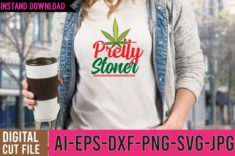 Weed Tshirt Design Bundle, Weed SVG Bundle Quotes, Weed Graphic Tshirt Design, Cannabis Tshirt Design, Weed Vector Tshirt Design, Weed SVG Bundle, Weed Tshirt Design Bundle, Weed Vector Graphic Design,