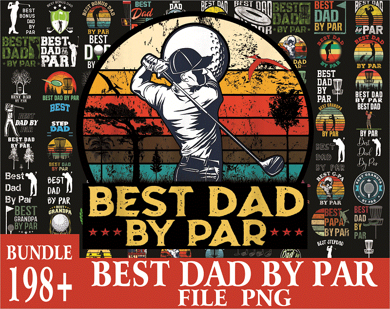 198 Best Dad By Par Vintage Sunset Golf Shirt for Men, Dad PNG Bundle, Daddy PNG,Birthday, Father Day PNG, Gift For Dad, Digital Download 1018349801