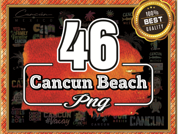 46 cancun beach png bundle, cancun vacation png, cancun cruise png, cancun souvenirs png, cancun mexico png, bithday party, instant download 967816147