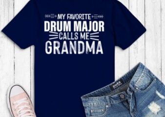 My Favorite Drum Major call me grandma T-shirt design vector, funny, drummer, Drum Major grandma, My Favorite Drum Major call me grandma eps svg,