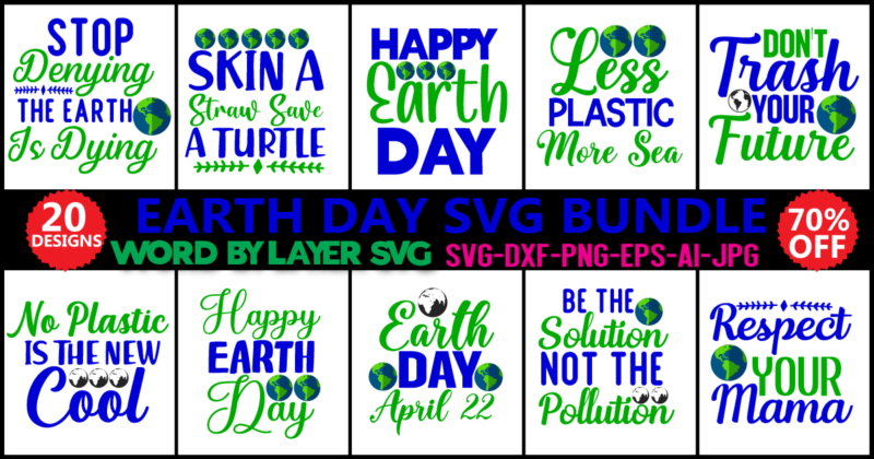 Earth Day Svg Bundle Svg Vector T-shirt Design ,earth Day Svg Bundle, Earth Svg, Recycle Svg, Earth Day Quotes Design,commercial Use! Earth Svg, Globe Svg, World Svg, Svg Files, Earth