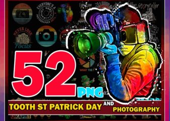 52 Photography and Tooth St Patricks Day PNG, Dental Day, Dental Assistant Png, Quotes Patricks Day, Irish Shamrock Clover, Instant Download 950532652